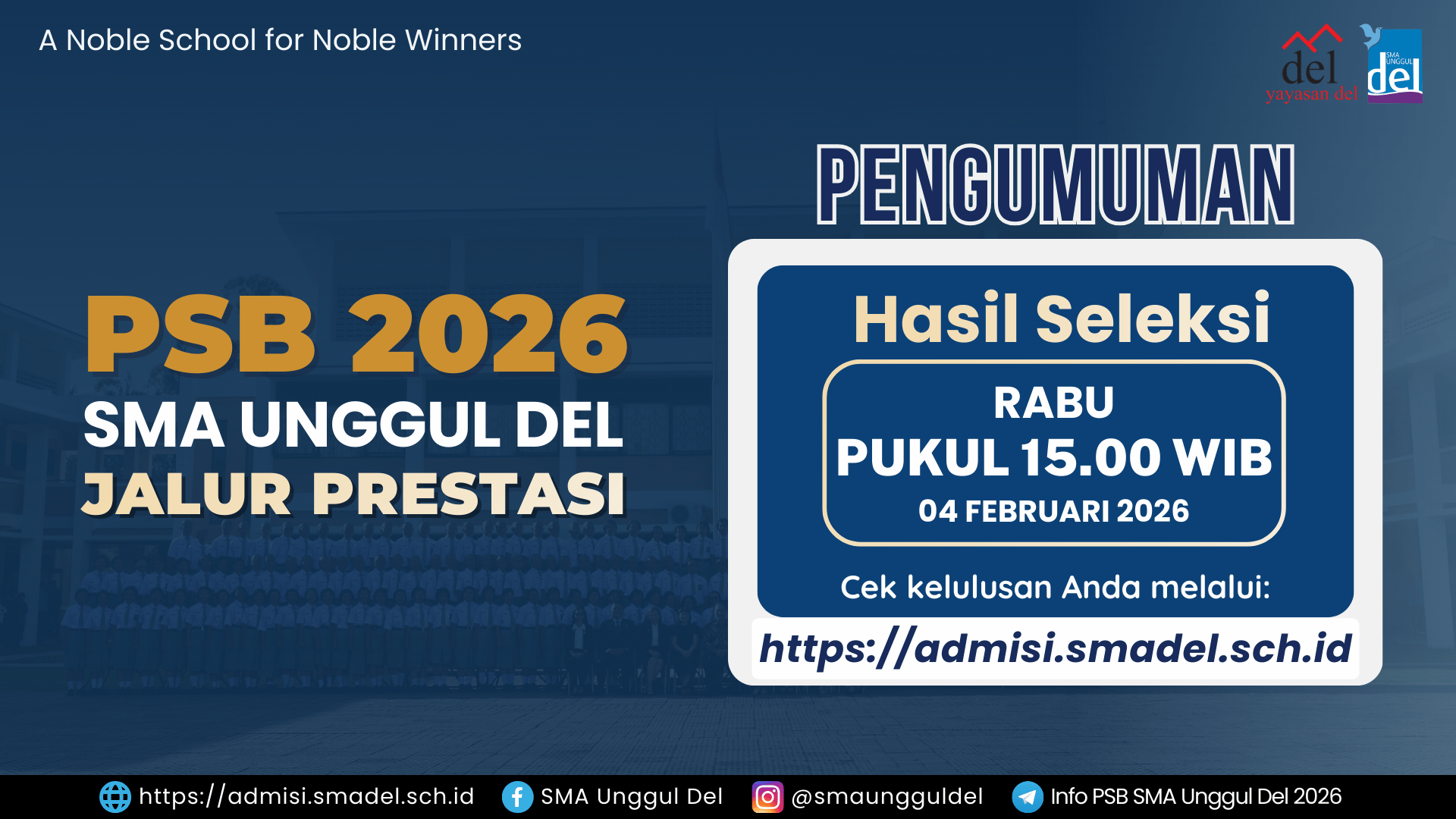 JADWAL PENGUMUMAN HASIL SELEKSI JALUR PRESTASI PSB SMA UNGGUL DEL 2026